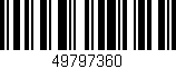 Código de barras (EAN, GTIN, SKU, ISBN): '49797360'