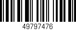 Código de barras (EAN, GTIN, SKU, ISBN): '49797476'