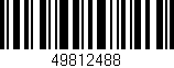 Código de barras (EAN, GTIN, SKU, ISBN): '49812488'