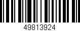 Código de barras (EAN, GTIN, SKU, ISBN): '49813924'