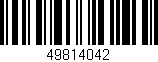 Código de barras (EAN, GTIN, SKU, ISBN): '49814042'