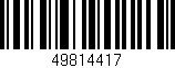Código de barras (EAN, GTIN, SKU, ISBN): '49814417'