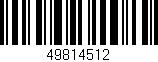 Código de barras (EAN, GTIN, SKU, ISBN): '49814512'
