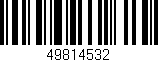 Código de barras (EAN, GTIN, SKU, ISBN): '49814532'