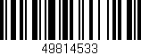 Código de barras (EAN, GTIN, SKU, ISBN): '49814533'