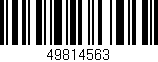 Código de barras (EAN, GTIN, SKU, ISBN): '49814563'