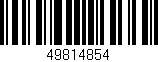 Código de barras (EAN, GTIN, SKU, ISBN): '49814854'