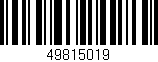Código de barras (EAN, GTIN, SKU, ISBN): '49815019'