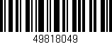 Código de barras (EAN, GTIN, SKU, ISBN): '49818049'