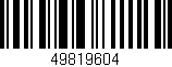 Código de barras (EAN, GTIN, SKU, ISBN): '49819604'