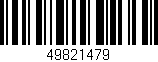 Código de barras (EAN, GTIN, SKU, ISBN): '49821479'