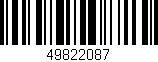 Código de barras (EAN, GTIN, SKU, ISBN): '49822087'