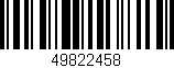 Código de barras (EAN, GTIN, SKU, ISBN): '49822458'