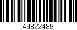 Código de barras (EAN, GTIN, SKU, ISBN): '49822489'
