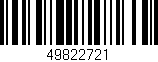 Código de barras (EAN, GTIN, SKU, ISBN): '49822721'