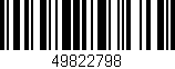 Código de barras (EAN, GTIN, SKU, ISBN): '49822798'
