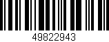 Código de barras (EAN, GTIN, SKU, ISBN): '49822943'
