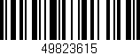 Código de barras (EAN, GTIN, SKU, ISBN): '49823615'