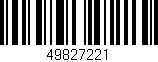 Código de barras (EAN, GTIN, SKU, ISBN): '49827221'