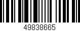 Código de barras (EAN, GTIN, SKU, ISBN): '49838665'