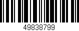 Código de barras (EAN, GTIN, SKU, ISBN): '49838799'