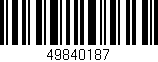 Código de barras (EAN, GTIN, SKU, ISBN): '49840187'