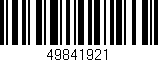 Código de barras (EAN, GTIN, SKU, ISBN): '49841921'