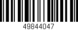 Código de barras (EAN, GTIN, SKU, ISBN): '49844047'