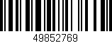 Código de barras (EAN, GTIN, SKU, ISBN): '49852769'