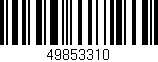 Código de barras (EAN, GTIN, SKU, ISBN): '49853310'