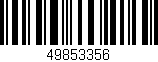 Código de barras (EAN, GTIN, SKU, ISBN): '49853356'