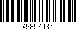 Código de barras (EAN, GTIN, SKU, ISBN): '49857037'