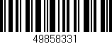 Código de barras (EAN, GTIN, SKU, ISBN): '49858331'