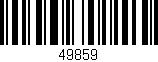 Código de barras (EAN, GTIN, SKU, ISBN): '49859'