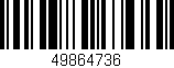 Código de barras (EAN, GTIN, SKU, ISBN): '49864736'