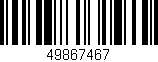 Código de barras (EAN, GTIN, SKU, ISBN): '49867467'