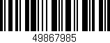 Código de barras (EAN, GTIN, SKU, ISBN): '49867985'