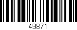 Código de barras (EAN, GTIN, SKU, ISBN): '49871'