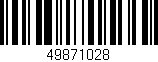 Código de barras (EAN, GTIN, SKU, ISBN): '49871028'