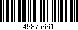 Código de barras (EAN, GTIN, SKU, ISBN): '49875661'