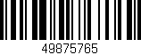 Código de barras (EAN, GTIN, SKU, ISBN): '49875765'