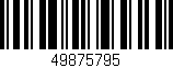 Código de barras (EAN, GTIN, SKU, ISBN): '49875795'