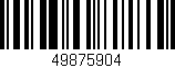 Código de barras (EAN, GTIN, SKU, ISBN): '49875904'