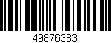 Código de barras (EAN, GTIN, SKU, ISBN): '49876383'