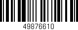 Código de barras (EAN, GTIN, SKU, ISBN): '49876610'