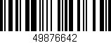 Código de barras (EAN, GTIN, SKU, ISBN): '49876642'