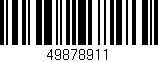 Código de barras (EAN, GTIN, SKU, ISBN): '49878911'