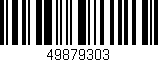 Código de barras (EAN, GTIN, SKU, ISBN): '49879303'