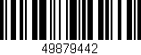 Código de barras (EAN, GTIN, SKU, ISBN): '49879442'
