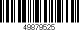 Código de barras (EAN, GTIN, SKU, ISBN): '49879525'